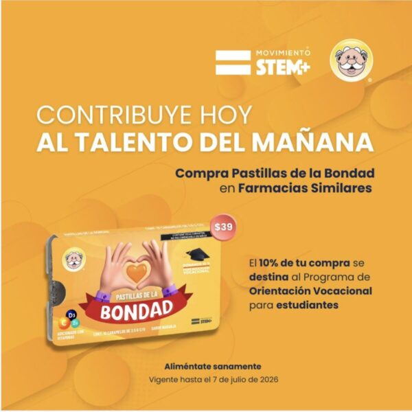 Pastillas de la Bondad, nuevo producto de Farmacias Similares.